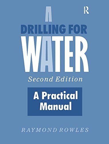 Drilling for Water: A Practical Manual (English Edition)
