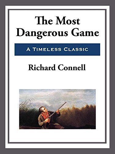 The Most Dangerous Game (English Edition)
