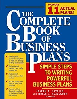 The Complete Book of Business Plans: Simple Steps to Writing Powerful Business Plans (English Edition)