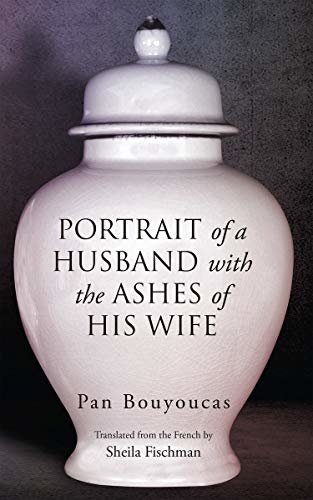 Portrait of a Husband with the Ashes of His Wife (Essential Translations Book 42) (English Edition)