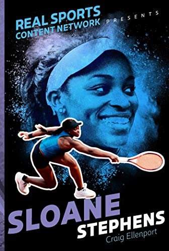 Sloane Stephens (Real Sports Content Network Presents) (English Edition)