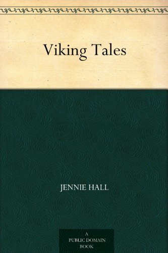 Viking Tales (免费公版书) (English Edition)