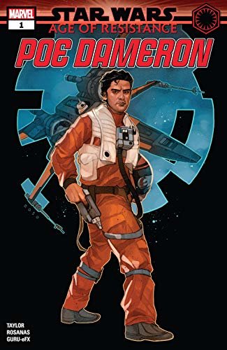 Star Wars: Age Of Resistance - Poe Dameron (2019) #1 (Star Wars: Age Of Resistance (2019)) (English Edition)