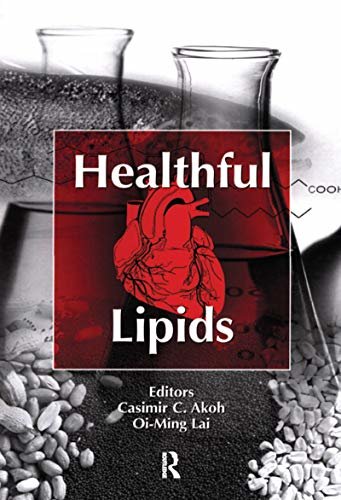 Healthful Lipids (English Edition)