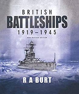 British Battleships 1919-1945 (English Edition)
