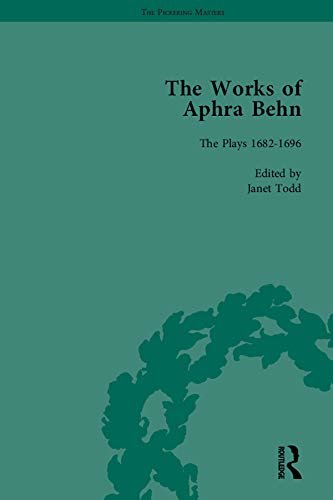 The Works of Aphra Behn: v. 7: Complete Plays (The Pickering Masters) (English Edition)
