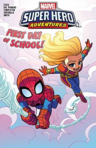 Marvel Super Hero Adventures: Captain Marvel - First Day Of School (2018) #1 (Marvel Super Hero Adventures (2018-2019)) (English Edition)