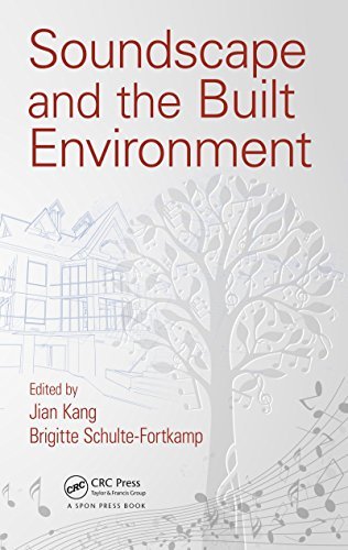Soundscape and the Built Environment (English Edition)