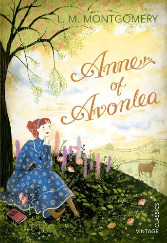 Anne of Avonlea (Vintage Children's Classics) (English Edition)
