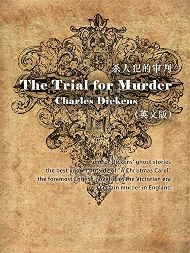 The Trial for Murder 杀人犯的审判（英文版） (English Edition)