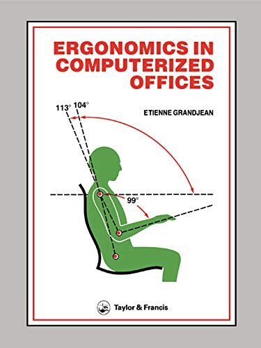 Ergonomics In Computerized Offices (English Edition)