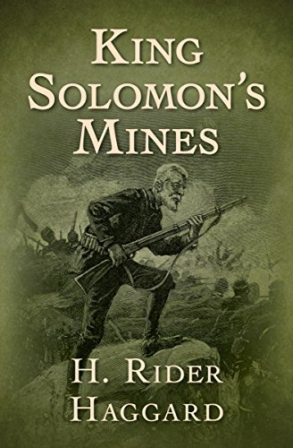 King Solomon's Mines (English Edition)