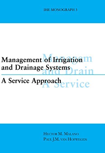 Management of Irrigation and Drainage Systems (English Edition)