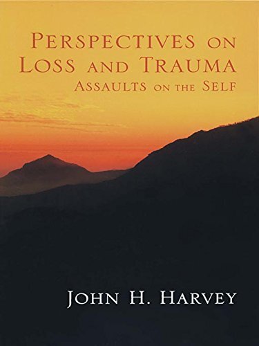 Perspectives on Loss and Trauma: Assaults on the Self (English Edition)