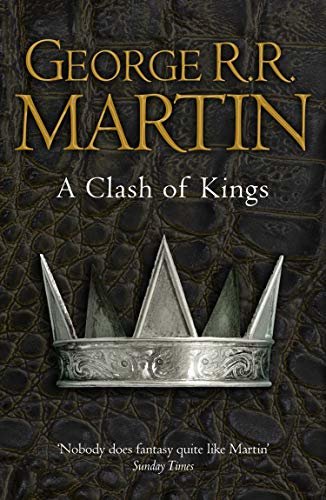 A Clash of Kings (A Song of Ice and Fire, Book 2) (English Edition)