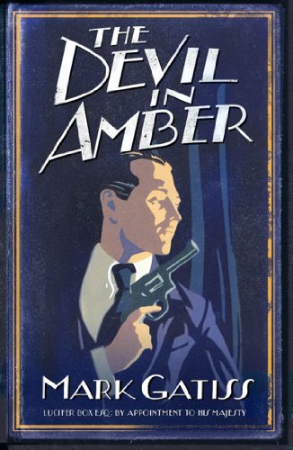 The Devil in Amber: A Lucifer Box Novel (English Edition)