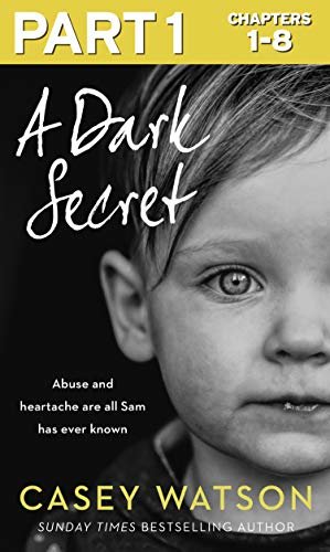 A Dark Secret: Part 1 of 3 (English Edition)