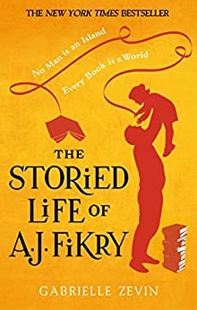 The Storied Life of A.J. Fikry (English Edition)