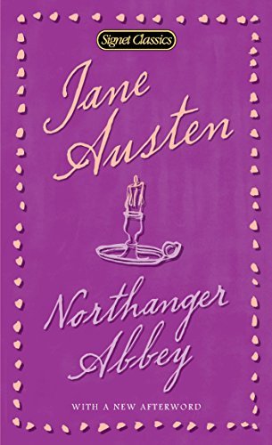 Northanger Abbey (Signet Classics) (English Edition)