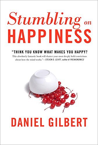 Stumbling on Happiness (English Edition)