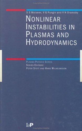 Non-Linear Instabilities in Plasmas and Hydrodynamics (Series in Plasma Physics Book 5) (English Edition)