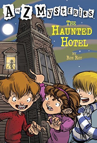 A to Z Mysteries: The Haunted Hotel (English Edition)