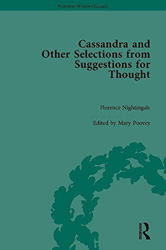 Cassandra and Suggestions for Thought by Florence Nightingale (Pickering Women's Classics) (English Edition)
