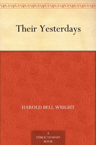 Their Yesterdays (免费公版书) (English Edition)