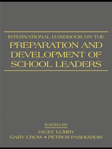 International Handbook on the Preparation and Development of School Leaders (English Edition)