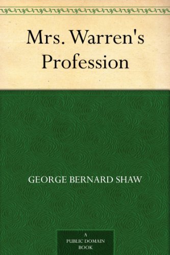 Mrs. Warren's Profession (免费公版书) (English Edition)