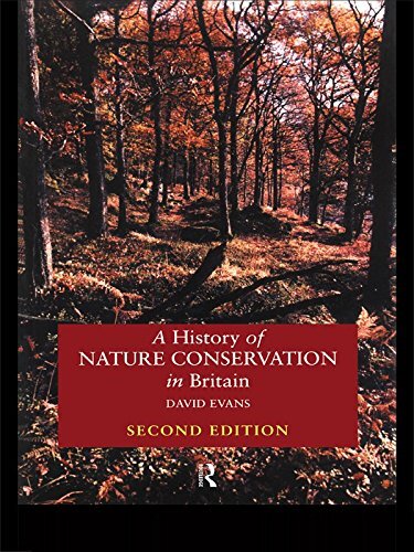 A History of Nature Conservation in Britain (English Edition)