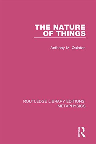 The Nature of Things (Routledge Library Editions: Metaphysics) (English Edition)