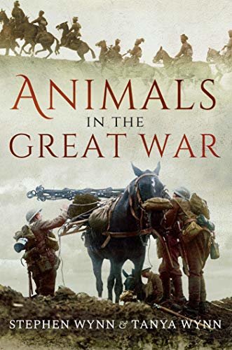 Animals in the Great War (English Edition)