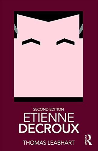 Etienne Decroux (Routledge Performance Practitioners) (English Edition)
