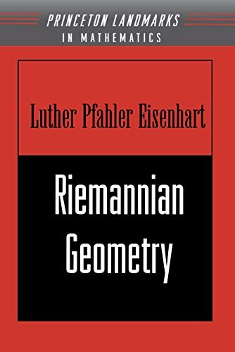 Riemannian Geometry (Princeton Landmarks in Mathematics and Physics Book 19) (English Edition)