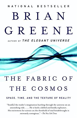 The Fabric of the Cosmos: Space, Time, and the Texture of Reality (English Edition)