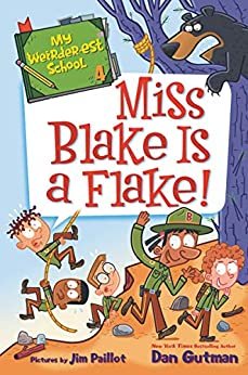 My Weirder-est School #4: Miss Blake Is a Flake! (English Edition)
