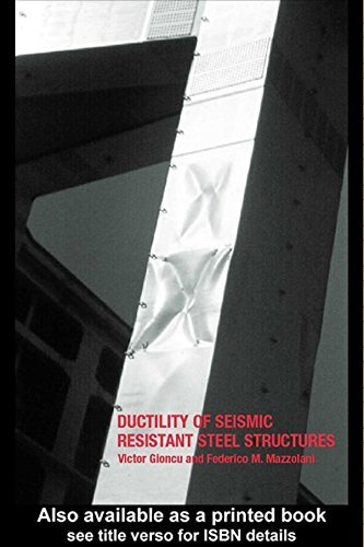 Ductility of Seismic-Resistant Steel Structures (English Edition)