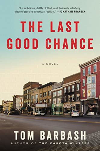 The Last Good Chance: A Novel (English Edition)