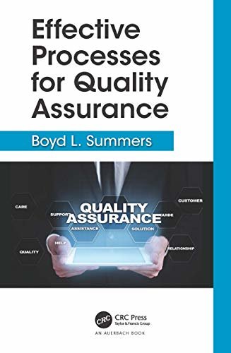 Effective Processes for Quality Assurance (English Edition)