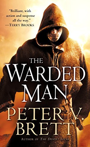 The Warded Man: Book One of The Demon Cycle (The Demon Cycle Series 1) (English Edition)