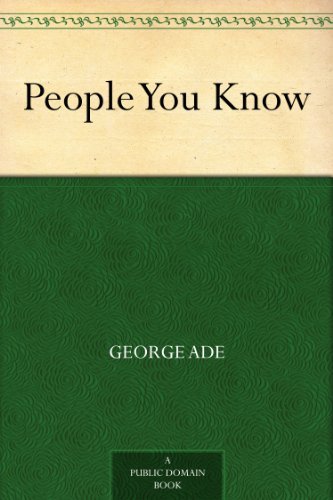 People You Know (免费公版书) (English Edition)