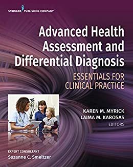 Advanced Health Assessment and Differential Diagnosis: Essentials for Clinical Practice (English Edition)