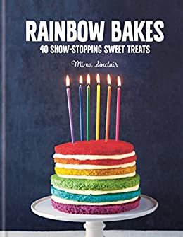 Rainbow Bakes (English Edition)