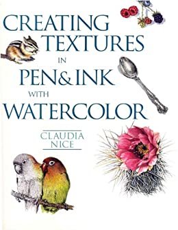 Creating Textures in Pen & Ink with Watercolor (English Edition)