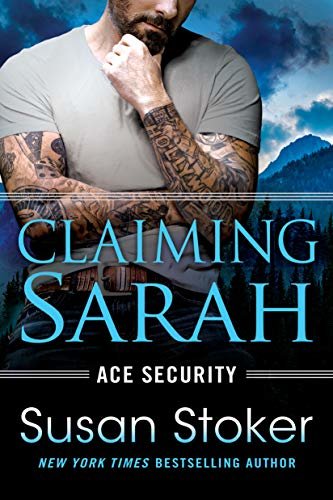 Claiming Sarah (Ace Security Book 5) (English Edition)