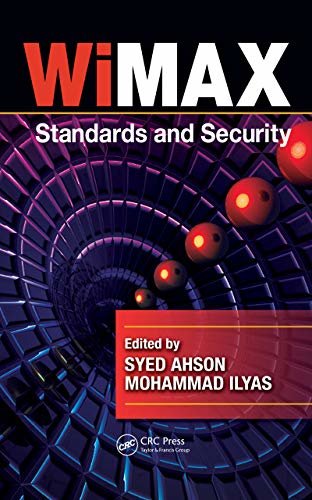 WiMAX: Standards and Security (WiMAX Handbook) (English Edition)
