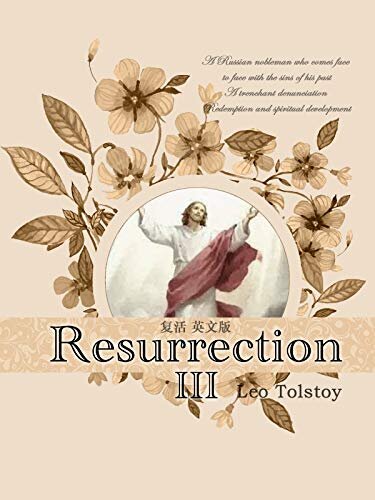 Resurrection  复活（III）英文版 (English Edition)