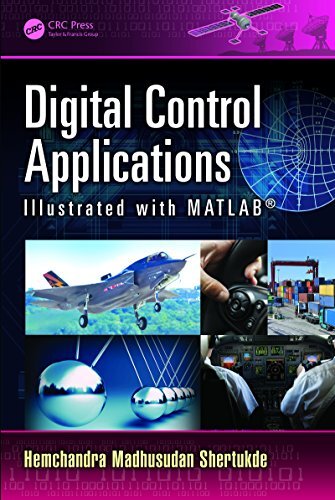 Digital Control Applications Illustrated with MATLAB® (English Edition)