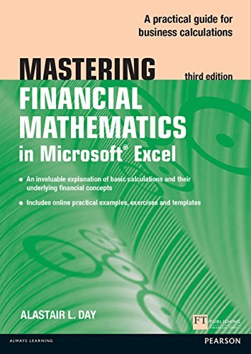 Mastering Financial Mathematics in Microsoft Excel 2013 ePub eBook: Mastering Financial Mathematics in Microsoft Excel 2013: A Practical Guide to Business ... (The Mastering Series) (English Edition)